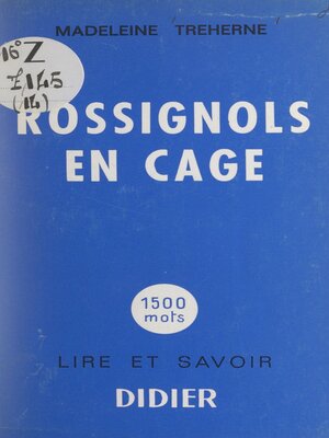 cover image of Rossignols en cage